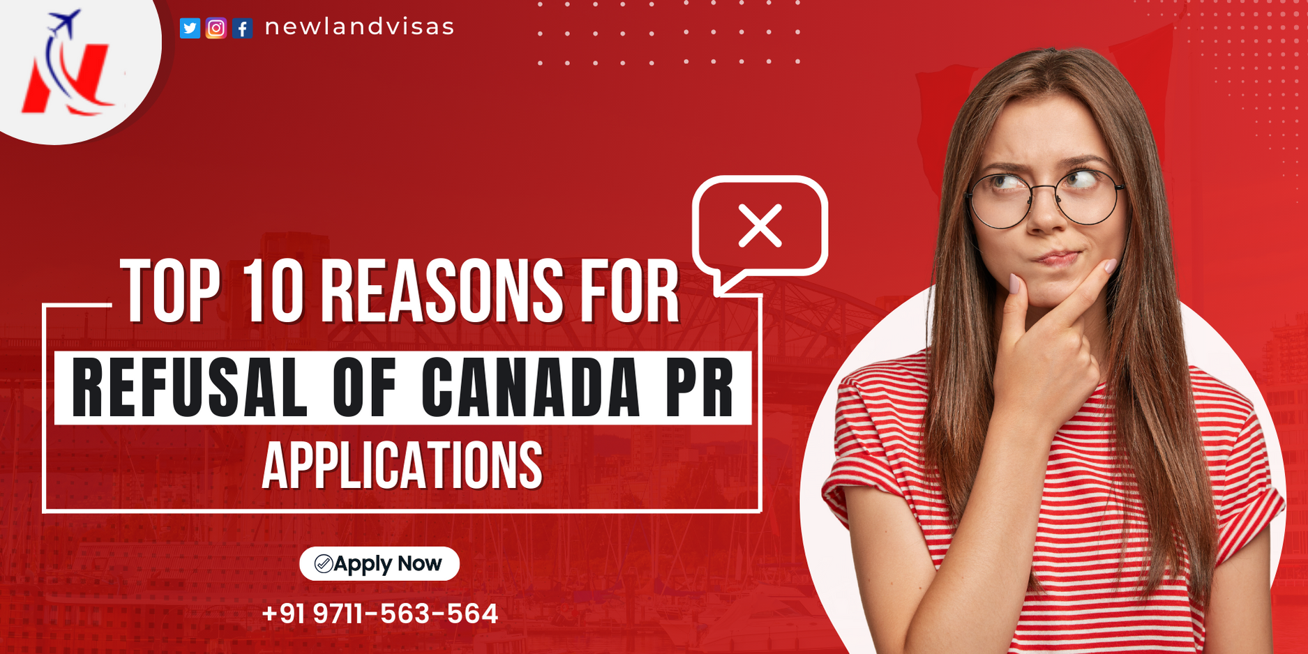 Top 10 Reasons for Refusal of Canada PR Applications