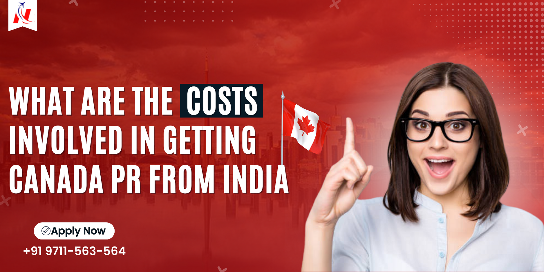 What are the costs involved in getting Canada PR from India? 